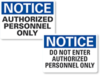 OSHA Notice   Do Not Enter Signs