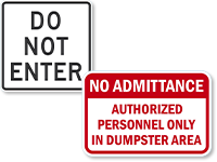 Restricted Area   Do Not Enter Signs