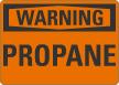 OSHA Warning Propane Sign