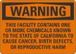 Warning Facility Contains Chemicals Cause Cancer Sign