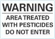 Area Treated With Pesticides Warning Sign
